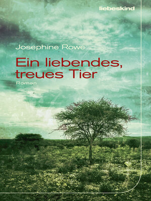cover image of Ein liebendes, treues Tier